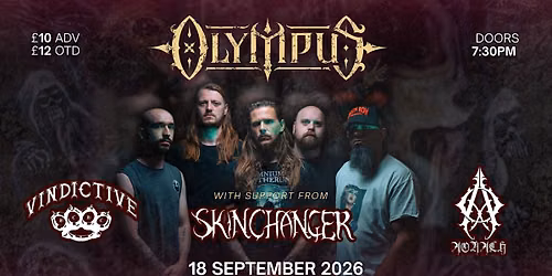 Olympus, Skinchanger, Vindictive + Aonach