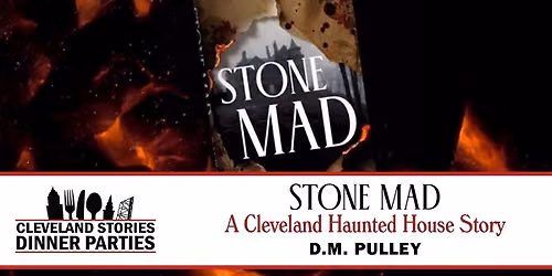 Stone Mad \u2013 A Cleveland Haunted House Story