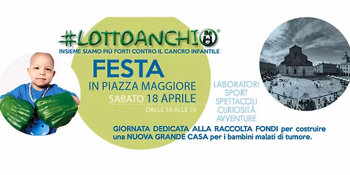   FESTA IN PIAZZA MAGGIORE PER #LOTTOANCHIO 2026 