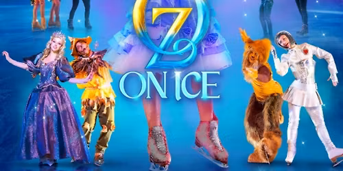 The Wizard of Oz on Ice - Part of the McGregor Live! Series
