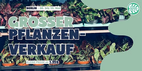 Gro\u00dfer Pflanzenverkauf - Berlin
