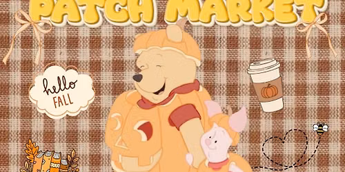 POOH'S PUMPKIN PATCH MARKET \ud83c\udf42