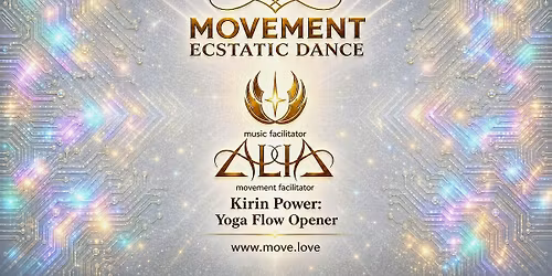 MOVEMENT Ecstatic Dance SF \/\/ ALIA