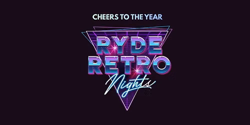 Ryde Retro Nights | Cheers to The Year | Dancing Dj Louie