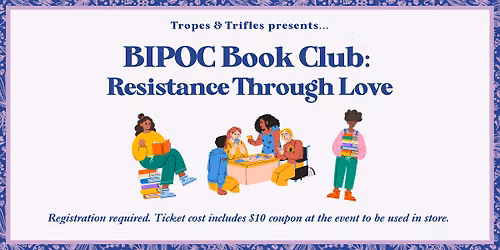 October BIPOC Book Club: Resistance Through Love!