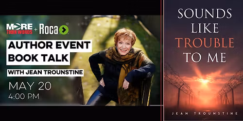 Sounds Like Trouble to Me: Author Talk & Community Conversation