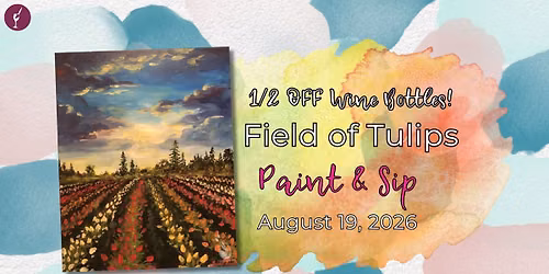 Wine Wednesday | 1\/2 Price Wine Bottles | Paint & Sip | August 19