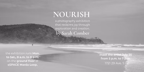 NOURISH Photography Exhibition & Meet the Artist Event