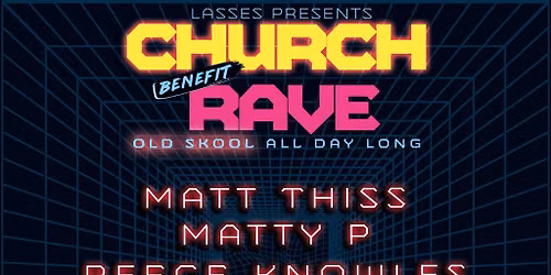 Church Rave