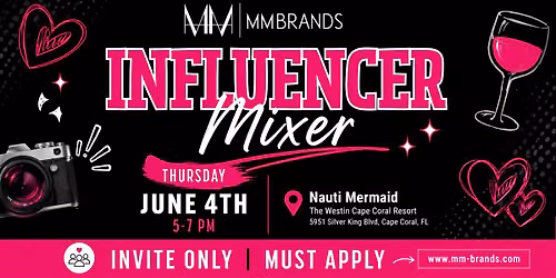 Influencer Mixer - Hosted by MM Brands