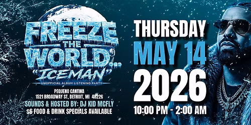 "Freeze The World": Iceman Unofficial Album Listening Party
