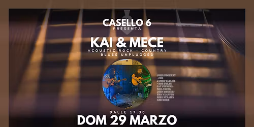 KAI & MECE || rock country blues @casello6