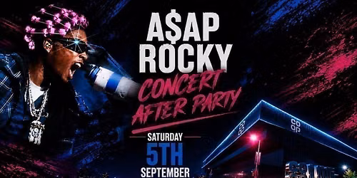 A$AP ROCKY Concert After Party @YOURS 5th Sep 