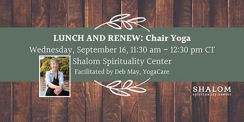 September Lunch and Renew: Chair Yoga with Deb May, YogaCare