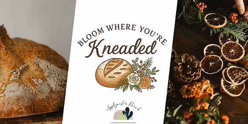 Bloom Where You're Kneaded Holiday Fundraiser