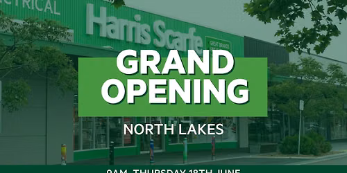 Grand Opening Harris Scarfe North Lakes