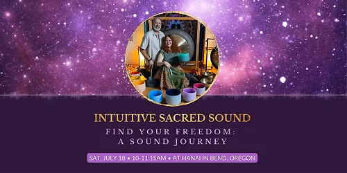 Find Your Freedom: A Sound Journey