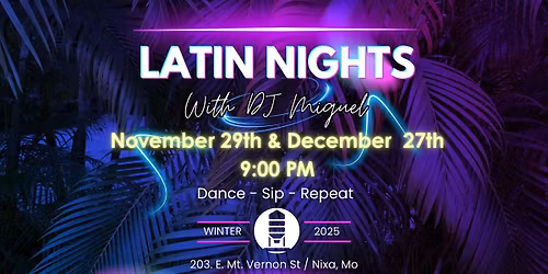 Latin Nights with DJ Miguel at 14 Mill Market