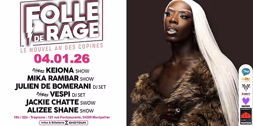 FOLLE DE RAGE x HALLE TROPISME : LE NOUVEL AN DES COPINES !