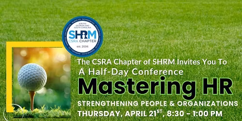 CSRA SHRM Chapter Half-Day Conference: Mastering HR