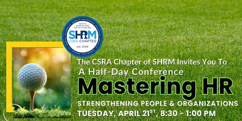 CSRA SHRM Chapter Half-Day Conference: Mastering HR