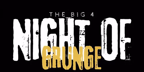 The Big 4: Night of Grunge