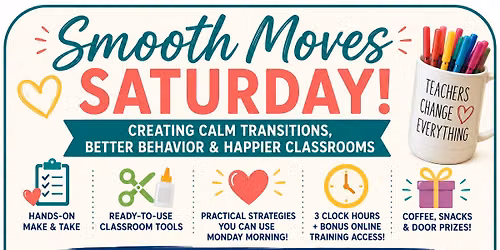 Smooth Moves Saturday! Childcare Training - Make & Take