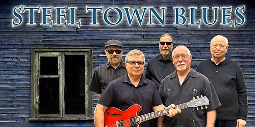 Steel Town Blues