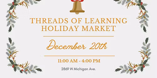 Threads of Learning Holiday Market
