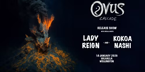 Ovus - Cascade Release Show - ft Kokoa Nashi & LadyReign