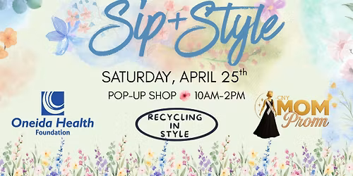 Sip & Style - CNY Mom Pre-Prom Event