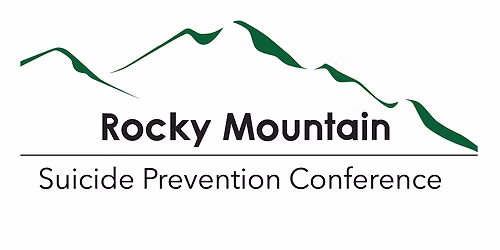 25th Rocky Mountain Suicide Prevention Conference - December 1st & 2nd