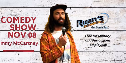 Comedy Show with Jimmy McCartney | 18+ (Free for Military and Furloughed Employees)