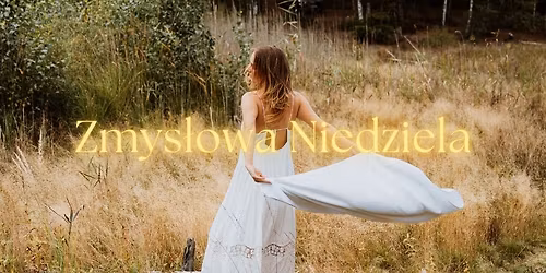 Zmys\u0142owa Niedziela