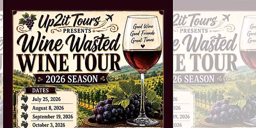 Copy of Wine Wasted - Wine Tour