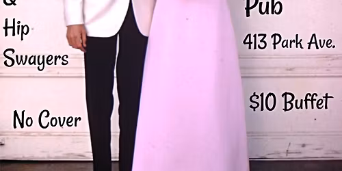 Husky's Prom w\/ The Hip Swayers & The Coyotes!