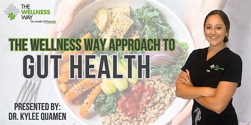 The Wellness Way Approach to Gut Health
