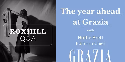 Q&A: The year ahead at Grazia with Hattie Brett