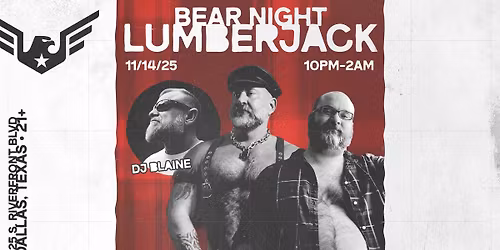 Bear Night: Lumberjack Party
