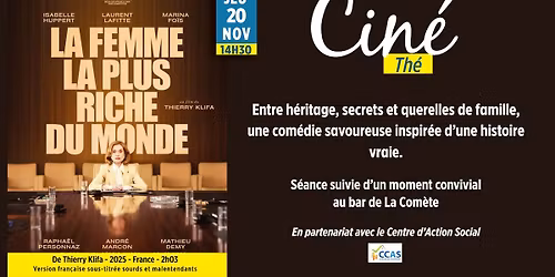 Cin\u00e9-th\u00e9: La Femme la plus riche du monde