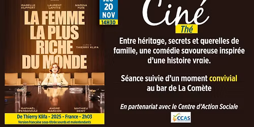 Cin\u00e9-th\u00e9: La Femme la plus riche du monde