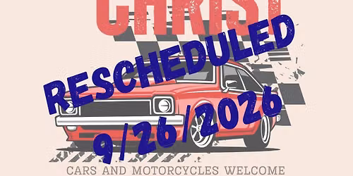 CARS FOR CHRIST- 2nd Annual Car and Motorcycle Show