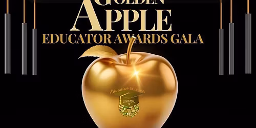 2025 Golden Apple Educator Awards Gala