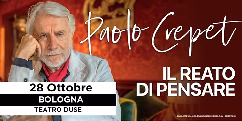 BOLOGNA - Teatro Duse - PAOLO CREPET - Il reato di pensare
