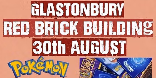 Glastonbury Comic-con @ The Red Brick Building in association with The Geeky Gamer 