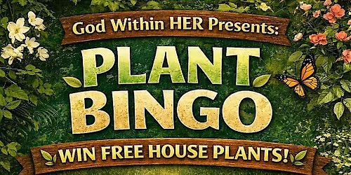Bloom & Grow Plant Bingo  | Antioch Missionary Baptist Church