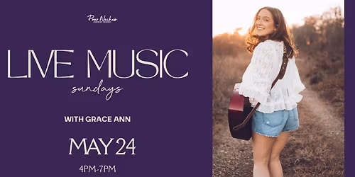 LIVE MUSIC SUNDAYS- GRACE ANN