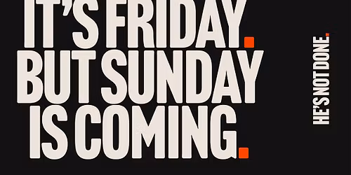 Good Friday | Sunday Is Coming