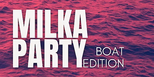 Milka Party - Boat Edition