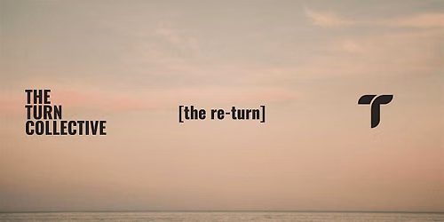 [the re-turn]